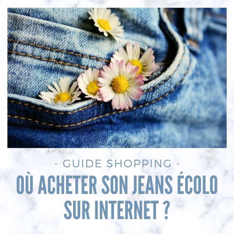 acheter jeans écolo
